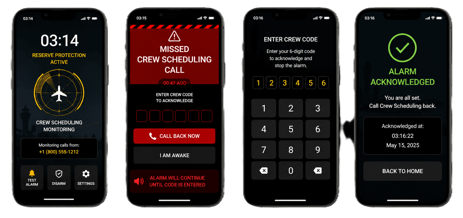 Crew Alarm app flow: reserve monitoring, missed scheduling call alert, enter crew code, and alarm acknowledged
